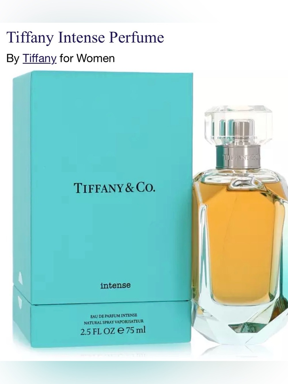 Tiffany Parfum Intense 2.5 oz